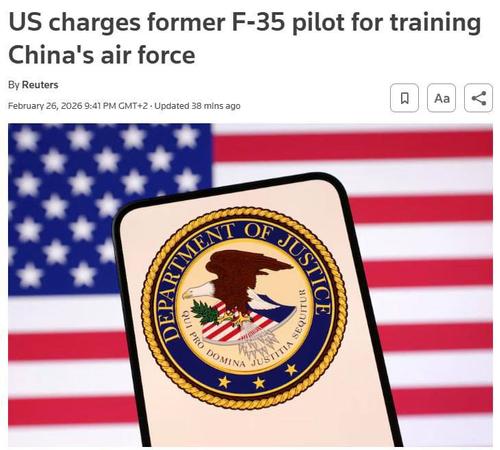 В США предъявлены обвинения бывшему пилоту F-35 за обучение китайских военных летчиков, — Reuters